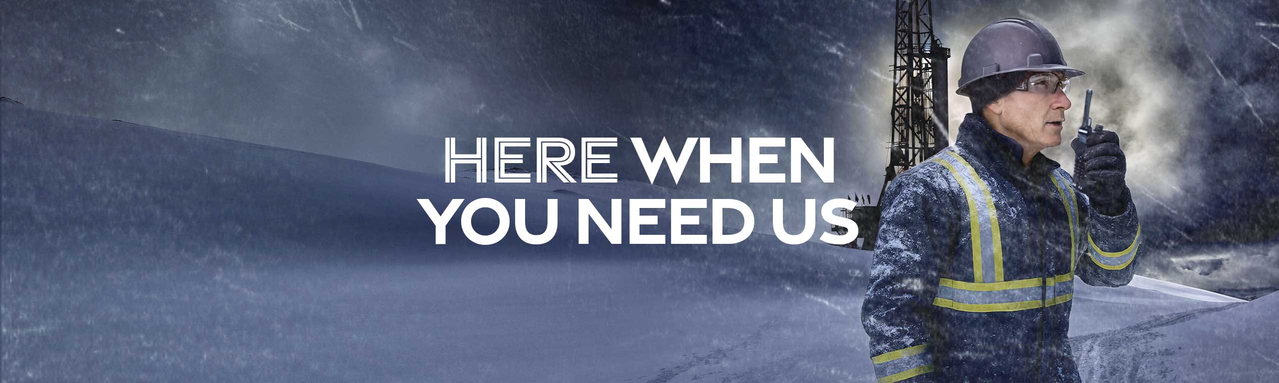 HERE WHEN YOU NEED US HERO